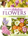 Image for Painting Fabulous Flowers with Donna Dewberry