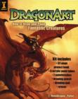 Image for Dragonart Kit : How to Draw and Paint Fantastic Creatures