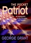 Image for The Pocket Patriot : An Introduction to the Principles of Freedom