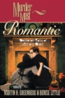 Image for Murder most romantic  : passionate tales of life and death