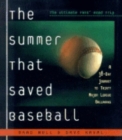 Image for The Summer That Saved Baseball