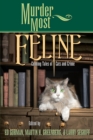 Image for Murder most feline  : cunning tales of cats and crime