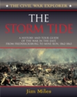Image for The Storm Tide : A History and Tour Guide of the War in the East, From Fredericksburg to Mine Run, 1862-1863