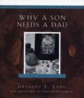 Image for Why a Son Needs a Dad