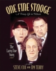 Image for One fine Stooge  : Larry Fine&#39;s frizzy life in pictures