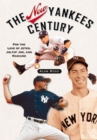 Image for The New Yankees Century
