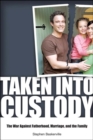 Image for Taken Into Custody
