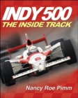 Image for Indy 500 : The Inside Track