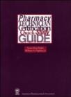 Image for Pharmacy Technician Certification Quick-Study Guide