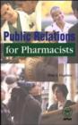 Image for Public Relations for Pharmacists