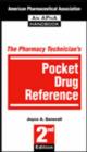 Image for The Pharmacy Technicians Pocket Drug Reference