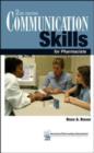 Image for Communication Skills for Pharmacists : Building Relationships, Improving Patient Care