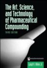 Image for Art, science, and technology of pharmaceutical compounding