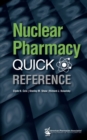 Image for Nuclear Pharmacy Quick Reference