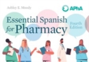 Image for Essential Spanish for Pharmacists