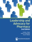 Image for Leadership and Advocacy for Pharmacy, 2e
