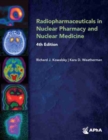 Image for Radiopharmaceuticals in Nuclear Pharmacy and Nuclear Medicine