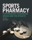 Image for Sports Pharmacy: Performance Enhancing Drugs and the Athlete