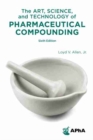 Image for The Art, Science, and Technology of Pharmaceutical Compounding