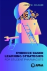 Image for Evidence-Based Learning Strategies for Student Pharmacists