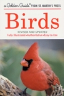 Image for Birds : A Fully Illustrated, Authoritative and Easy-to-Use Guide