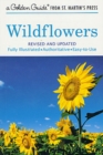 Image for Wildflowers : A Fully Illustrated, Authoritative and Easy-to-Use Guide