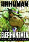 Image for Unhuman: The Elephantmen - The Art of Ladronn