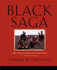 Image for Black Saga : The African American Experience: A Chronology