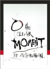 Image for O The Clear Moment