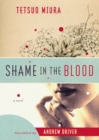 Image for Shame In The Blood : A Novel