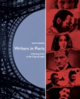Image for Writers in Paris : Literary Lives in the City of Light