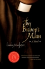 Image for The Bishop&#39;s Man : A Novel