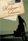 Image for Heidegger&#39;s Glasses