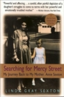 Image for Searching For Mercy Street : My Journey Back to My Mother, Anne Sexton