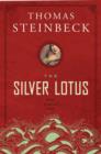 Image for The Silver Lotus : A Novel