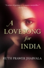 Image for A Lovesong for India : Tales from the East and West