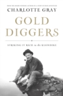 Image for Gold Diggers: Striking It Rich in the Klondike