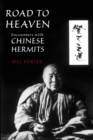 Image for Road to Heaven: Encounters with Chinese Hermits