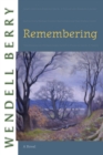 Image for Remembering: a novel