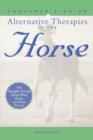 Image for Consumer&#39;s guide to alternative therapies in the horse