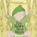 Image for Eco Babies Wear Green