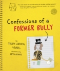 Image for Confessions of a former bully