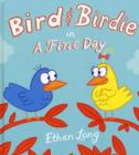 Image for Bird and Birdie in a fine day