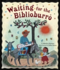 Image for Waiting for the Biblioburro