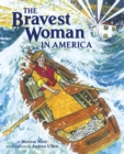 Image for The Bravest Woman in America