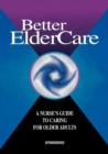 Image for Better Elder Care