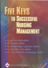 Image for The Five Keys to Successful Nursing Management