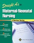 Image for Straight A&#39;s in Maternal-neonatal Nursing