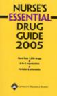 Image for Nurses&#39; essential drug handbook 2005