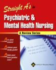 Image for Straight A&#39;s in psychiatric and mental health nursing